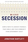 MicroSecession - Jonathan L Bartlett - 9780975283899