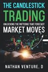 The Candlestick Trading - Nathan D Venture - 9780975618196