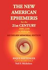 The New American Ephemeris for the 21st Century at Midnight - Rique Pottenger - 9780976242239