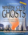 Windy City Ghosts - Dale D Kaczmarek - 9780976607205