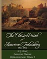The Classic Period of American Toolmaking 1827-1930 - H. G. Brack - 9780976915362