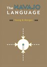 The Navajo Language - Robert W. Young & William Morgan - 9780977755424