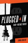 Plugged in - Edwin L Crozier - 9780977782956