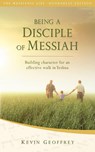 Being a Disciple of Messiah - Kevin Geoffrey - 9780978550462