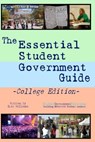 The Essential Student Government Guide: College Edition - Eric Williams - 9780978787820