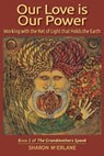 Our Love is Our Power - Sharon McErlane - 9780978846893