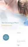 The Chronology of Water: A Memoir - Lidia Yuknavitch - 9780979018831