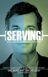 Serving as a Bivocational Pastor - James W Highland - 9780979062551