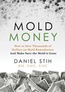 Mold Money - Daniel P Stih - 9780979468537