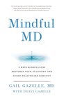Mindful MD - Gail Gazelle - 9780979817625