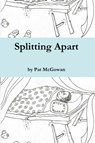 Splitting Apart - Patrick McGowan - 9780980367072
