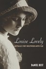 Louise Lovely: Australia's First Hollywood Movie Star - Daniel Best - 9780980765588