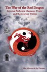 The Way of the Red Dragon - John G. Myerson ; Jay Thomas - 9780981642024