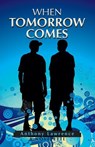 When Tomorrow Comes - Anthony Lawrence - 9780981650548
