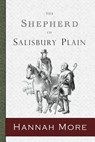 The Shepherd of Salisbury Plain - Hannah More - 9780981750552