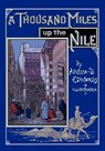 A Thousand Miles Up the Nile - Amelia B Edwards - 9780981928425