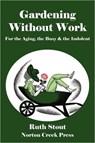 Gardening Without Work - Ruth Stout - 9780981928463