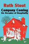 Company Coming - Ruth Stout - 9780981928487