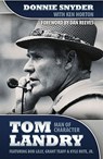 Tom Landry: Man of Character - Ken Horton - 9780982165270