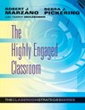 The Highly Engaged Classroom - Robert J. Marzano - 9780982259245