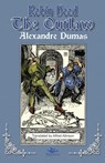 Robin Hood the Outlaw - Alexandre Dumas - 9780982371473