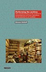 Performing the Archive - Simone Osthoff - 9780982530900