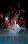Just Another Damn Love Story - Caleb Alexander - 9780982649947