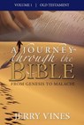 A Journey Through the Bible: From Genesis to Malachi - Jerry Vines - 9780982656143