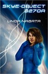 Skye Object 3270a - Linda Nagata - 9780983110071
