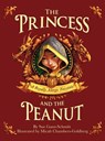 The Princess and the Peanut - Sue Ganz-Schmitt - 9780983148715