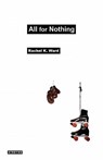 All for Nothing - Rachel K. Ward - 9780983173427