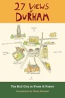 27 Views of Durham - Steve Schewel - 9780983247548