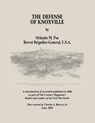 The Defense of Knoxville - Charles a. Reeves Jr - 9780983299646