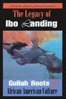Legacy of Ibo Landing - Marquetta L. Goodwine - 9780983353973