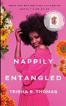 NAPPILY ENTANGLED - Trisha R. Thomas - 9780983456049