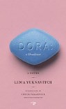 Dora: A Headcase - Lidia Yuknavitch - 9780983477570