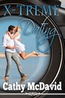 X-Treme Dating - Cathy McDavid - 9780983512165