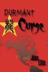 Dormant Curse - Professor John Ellis - 9780983636014