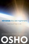 Nirvana: The Last Nightmare - Osho - 9780983640011