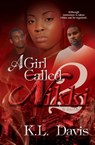 A Girl Called Nikki 2 - K.L. Davis - 9780983745723