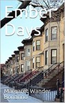 Ember Days - Margaret Wander Bonanno - 9780983777342