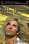 Golden Dreamer - Kate Hofman - 9780983807896