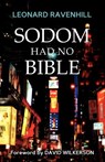 Sodom Had No Bible - Leonard Ravenhill - 9780983810575