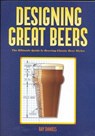 Designing Great Beers - Ray Daniels - 9780984075614