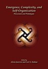 Emergence, Complexity, and Self-Organization - Alicia Juarrero ; Carl A Rubino - 9780984216482