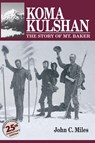 Koma Kulshan - MILES,  John C. - 9780984238934