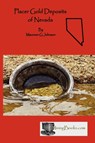 Placer Gold Deposits of Nevada - Maureen G. Johnson - 9780984369898