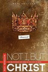 Not I, But Christ - Roy Hession - 9780984491742