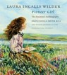 Pioneer Girl - Laura Ingalls Wilder - 9780984504176