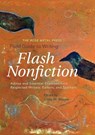 The Rose Metal Press Field Guide to Writing Flash Nonfiction: Advice and Essential Exercises from Respected Writers, Editors, and Teachers - Dinty W. Moore - 9780984616664